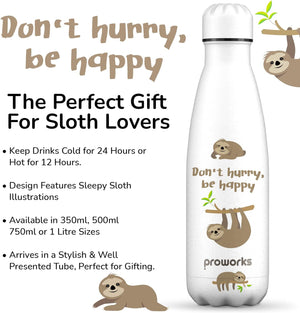 Don't Hurry Be Happy Sloth Water Bottle - White