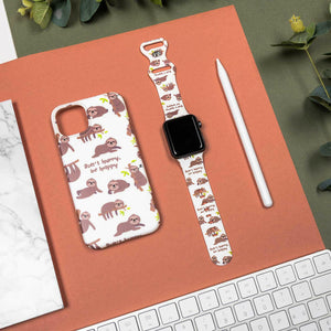 iPhone Case - Sloth Don't Hurry Be Happy Phone Case – White.